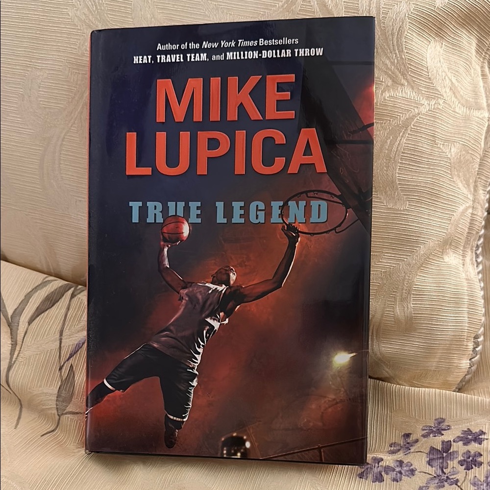 Mike Lupica 'True Legend' Hardcover Book